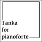Tanka for pianoforte piano sheet music cover